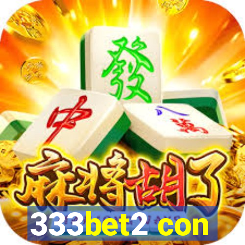 333bet2 con